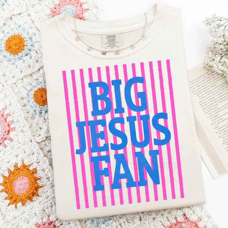 Big Jesus Fan | Faith | GOD | Comfort Colors Graphic Tshirt