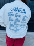 Talk to God Unisex Crewneck